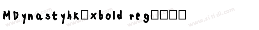 MDynastyhk-xbold reg字体转换